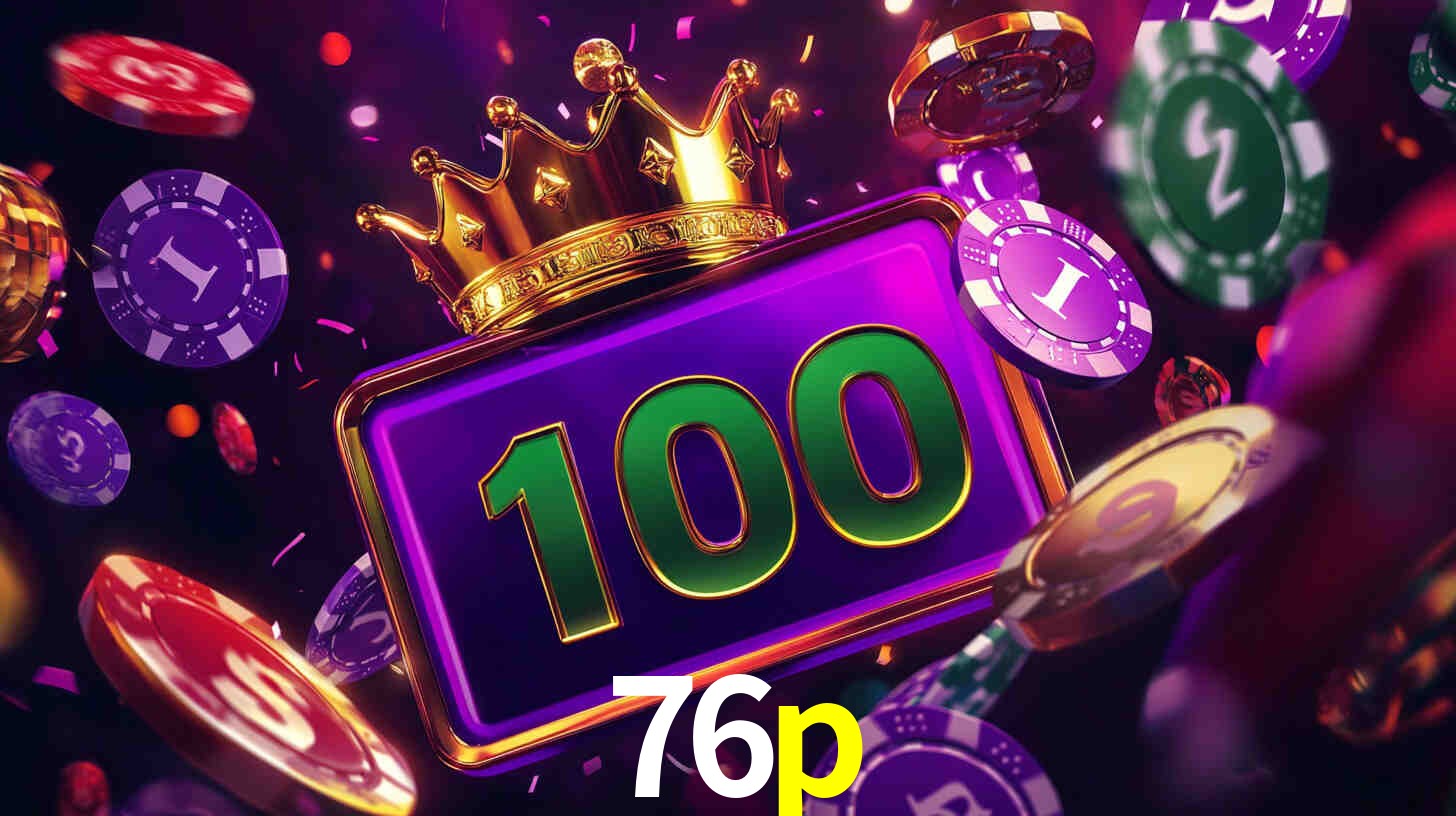 Welcome Bonus 76p